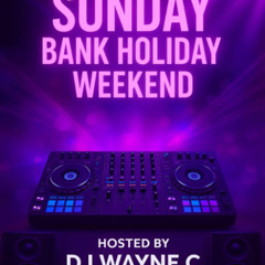 DJ WAYNE C LIVE AT QUAYSIDE NORTHWICH