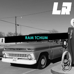 Dennis - RAM TCHUM (Dj Lucas Rocha Remix)