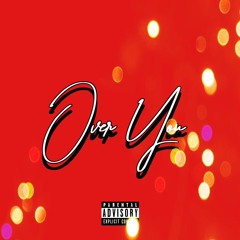 OVER YOU