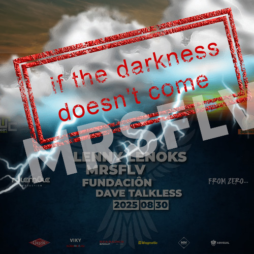 Fülemüle - If Darkness  Doesn't Come MRSFLV