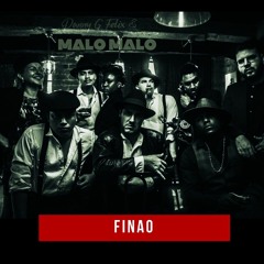 FINAO - Malo Malo ft Eme Santana