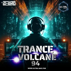 Trance Volcane #94