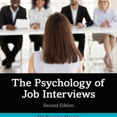 Read ebook [⭐PDF⭐]  The Psychology of Job Interviews