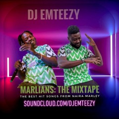 Marlians Mixtape - Best of Naira marley mix
