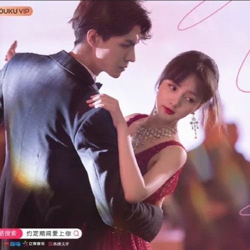 约定期间爱上你 OST Love In Time OST 約定期間愛上你與霸道總裁簽個戀愛合同吧