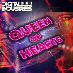 Digital Industries - Queen Of Hearts