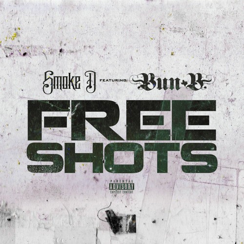 Free Shots feat. Bun B