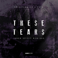 These Tears (InnerSt8 Rebeat)
