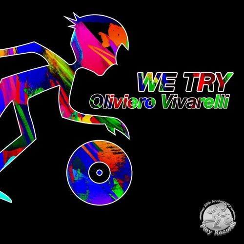 Oliviero Vivarelli / We Try (Original Mix)
