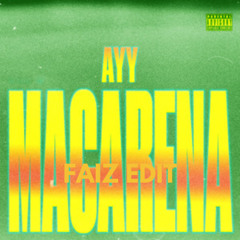 Ayy Macarena - Tyga ( Faiz Edit ) ( DL FOR FULL ) | HYPEDDIT DANCEHALL #2