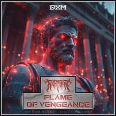 Flame of Vengeance (Streaming Edit)