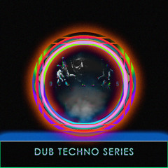 Dub Techno Label Mix AUG 25