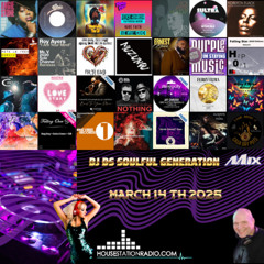 SOULFUL GENERATION BY DJ DS (FR) HOUSESTATION RADIO MARCH 14TH 2025 MP3 MASTER
