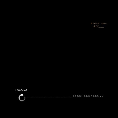 BIOLI - SMOKE CHAINING