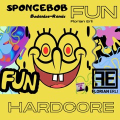 SpongeBob - FUN (Bodenlos Edition) - Florian Erli