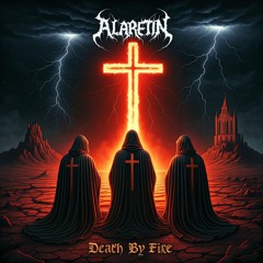 Alaretin - Death By Fire Album Tease