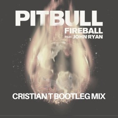 Pitbull - Fireball (Cristian T Bootleg mix) FREE DOWNLOAD [Filtr 4 Copyright]