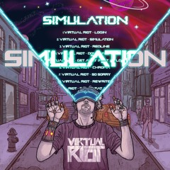 Virtual Riot - Simulation Teasers 1, 2, & 3 Mixdown (Unreleased UVR V2 Mixdown 2021/2023)