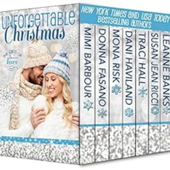 [FREE] PDF 🗸 Unforgettable Christmas - Gifts of Love (The Unforgettables Book 3) by
