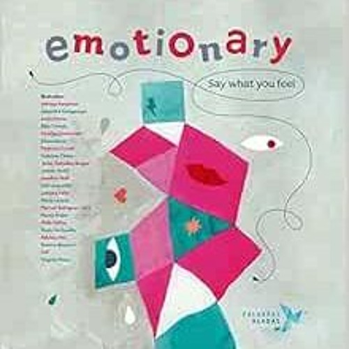 Read KINDLE 📔 Emotionary: Say what you feel by Cristina Núñez Pereira,Rafael R. Valc