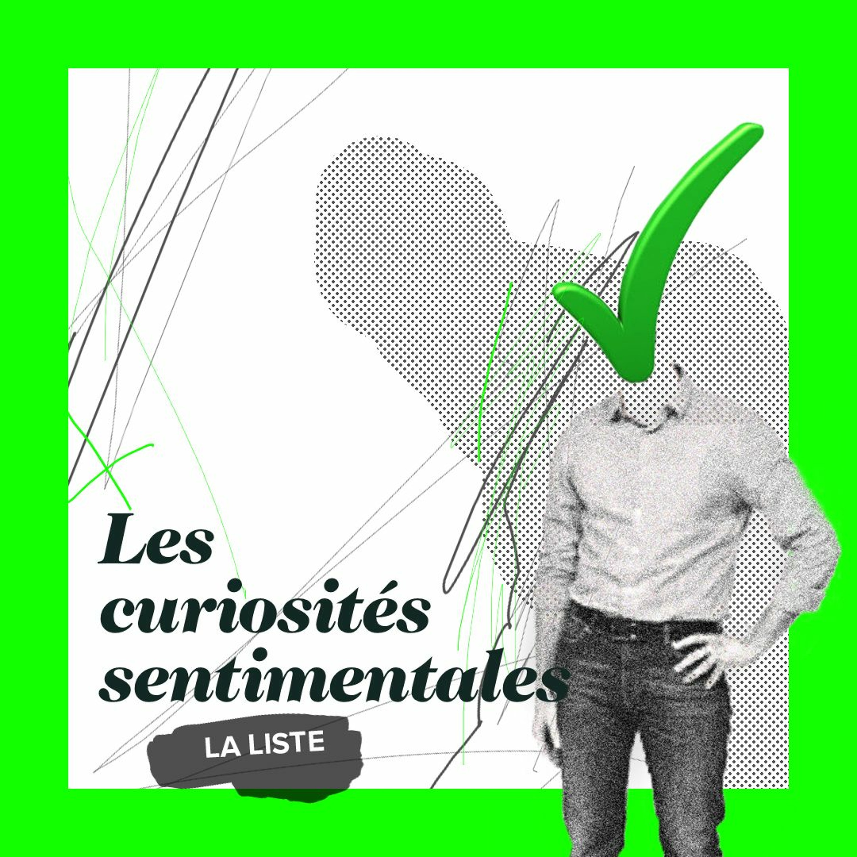 Les Curiosites Sentimentales