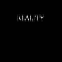 REALITY