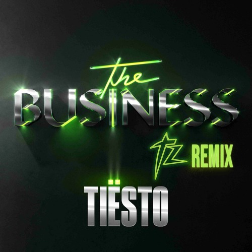 Tiësto & Ty Dolla $ign - The Business, Pt. II (TWSTD ZOO Remix)
