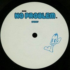 No More Problems - Spenny