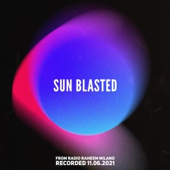 Fabio Florido - Sun Blasted (Radio Raheem Milano 11.06.2021)