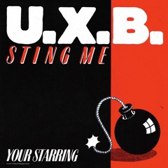 MTMB 02: U.X.B. - Sting Me (12")
