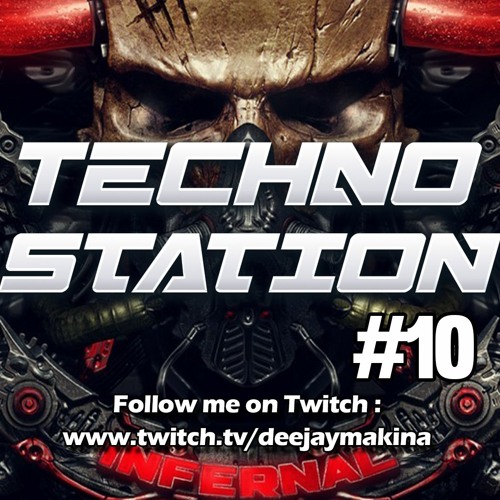 TECHNO STATION #10  - NO MIC SESSION