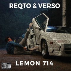 REQTO & VERSO - Lemon 714 (Exented Mix)