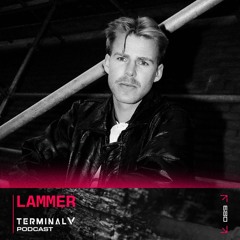 Terminal V Podcast 089 || Lammer