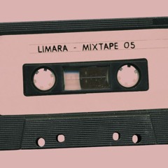 Limara - Mixtape 05  (Signs Launch Party - Jaguar Shoes London 29th Feb 2020)