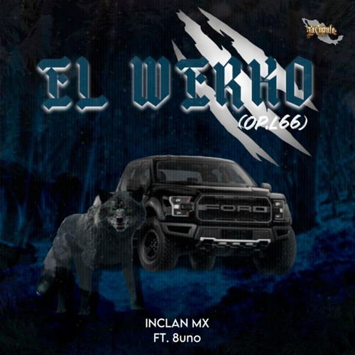 El Werko (Op L-66) [feat. 8Uno]