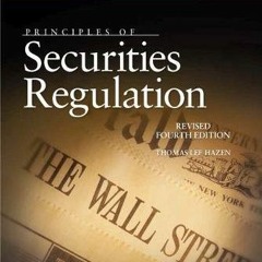 [Get] EPUB 📔 Principles of Securities Regulation, Revised (Concise Hornbook Series)