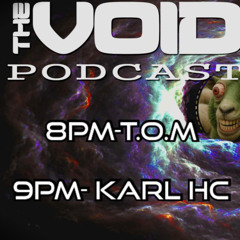 The Void Podcast on FOD - 06/08/25 - T.o.M.