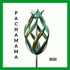 Richi - Pachamama (Original Mix)