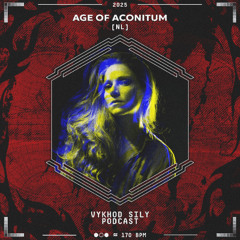 Vykhod Sily Podcast - Age of Aconitum Guest Mix