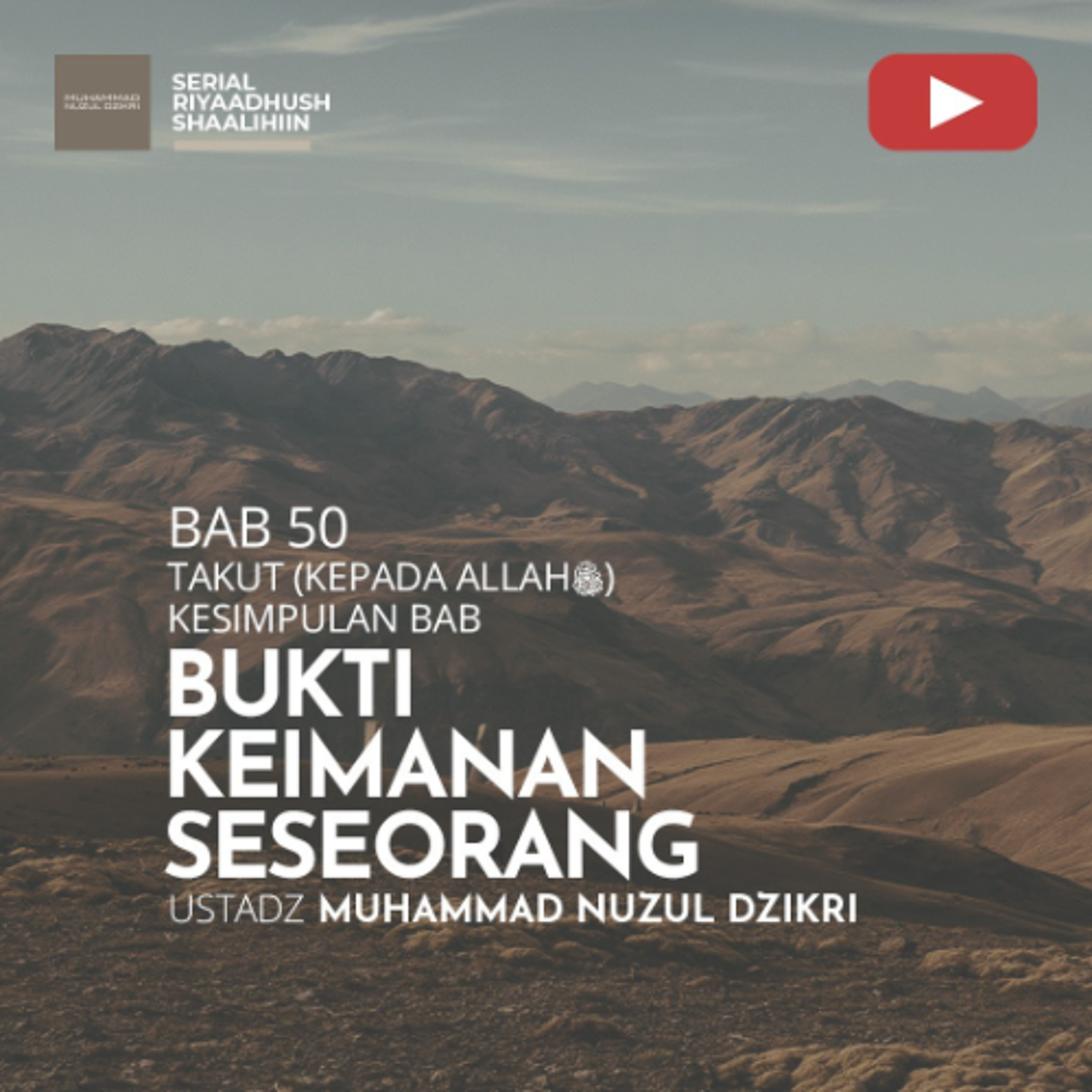 Riyaadhus Shaalihiin 2112. "BUKTI KEIMANAN SESEORANG" - Ustadz Muhammad Nuzul Dzikri episode artwork