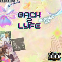 Throwback Hip Hop (Back 2 Lyfe)