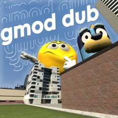 Whad - gmod dub