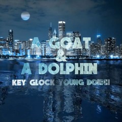 Young Dolph, Key Glock - A Goat & A Dolphin (Static Remix)