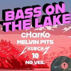 Bass On The Lake Mix 2023