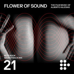 Notebook Soundtrack Mix #21: The Work of Alberto Iglesias