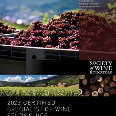 Read 2023 Certified Specialist Of Wine Study Guide TXT