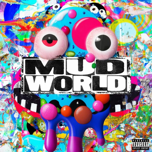 MUD WORLD