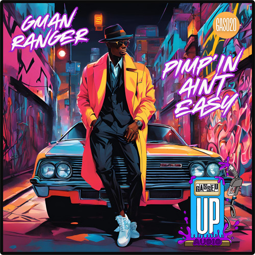 Gman Ranger - Pimp'in Aint Easy