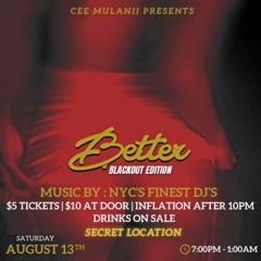 Better *August 13th 2022* Promo Mix By Selecta Cee x Tyriq Kaboom