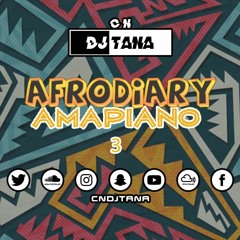 #AfroDiary #Amapiano Mix 3